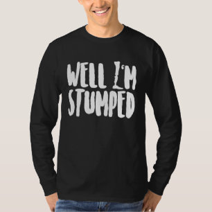 T-shirt Humour d'amputé Étourdi Jambe Bras Récupération