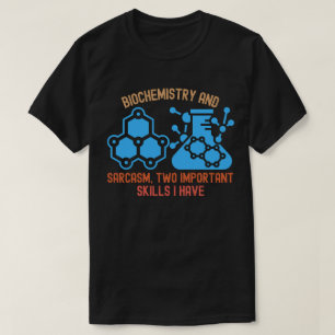 T-shirt Humour de biochimie, Biochimie drôle
