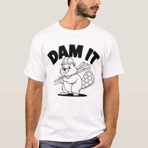 T-shirt Humour de construction de barrage It Beaver
