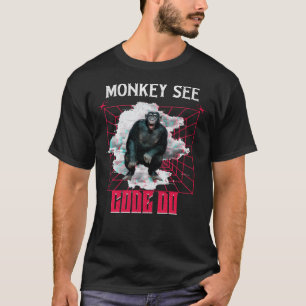 T-shirt Humour de développeur Web « Le singe voit, code, f
