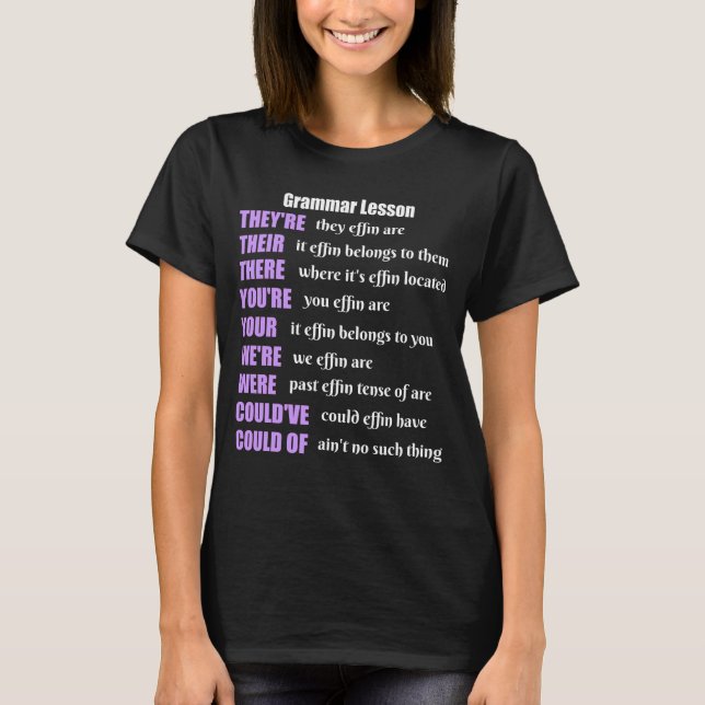 T-shirt Humour de leçon de grammaire ils sont leurs là (Devant)