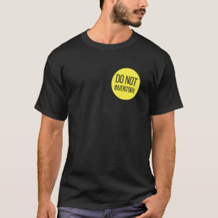 T-shirt Humour de travail de vente au détail Ne pas invent