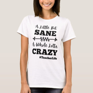 T-shirt Humour de vie de l'enseignant