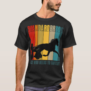 T-shirt Humour d'entraînement de course de harnais standar