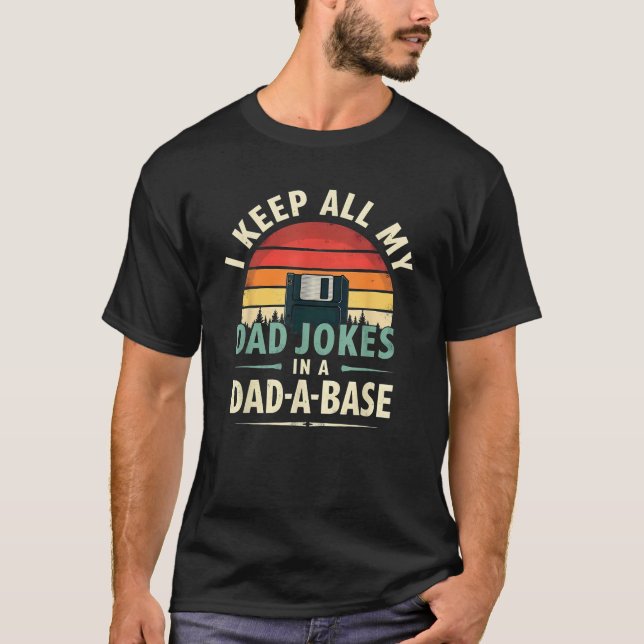 T-shirt Humour Je Garde Papa Plaisanter Dans Un Papa Une B (Devant)