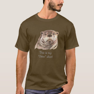 T-shirt Humour Ma chemise "Otter", Aquarelle Nature animal