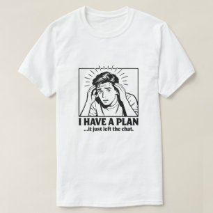 T-shirt humour neurodivergent TDAH Plan a quitté l