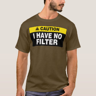 T-shirt Humour Offensif pour adultes Attention Je n'ai pas