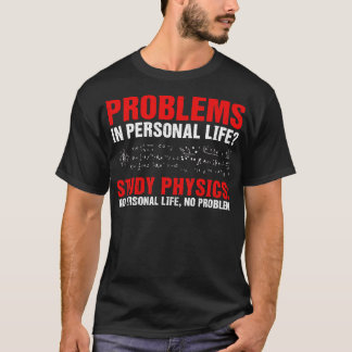 T-shirt Humour physique de l'étude
