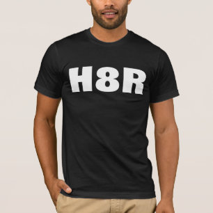 T-shirt Humour sarcastique H8R