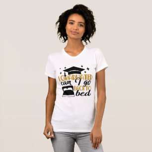 T-shirt Humour supérieur Je suis diplômé maintenant Reto