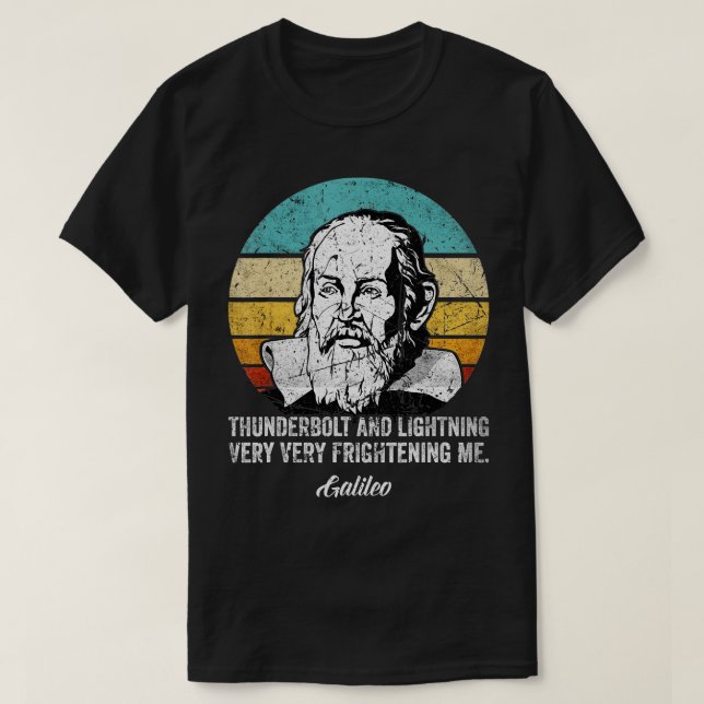 T-shirt hunderbolt éclair Galileo philosophe physique (Design devant)