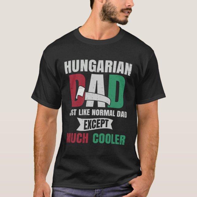 T-shirt Hungarian  for Men Dad with Flag of Hungary Roots (Devant)