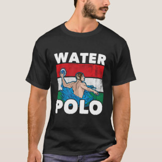 T-shirt Hungary Water Polo For Hungarian Water Polo Player