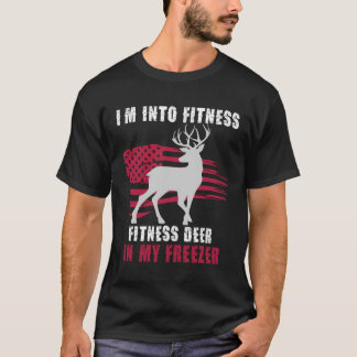 T-shirt Hunting Im Into Fitness Fit_ness Deer Freezer Men 