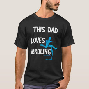 T-shirt Hurdlelauf Vater Light Tathlet Hurdles Hurdle Rund