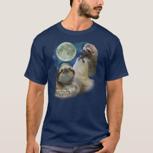 T-shirt Hurlez si vous AIMEZ DES PARESSES !