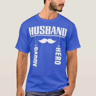 T-shirt Hus Daddy Hero