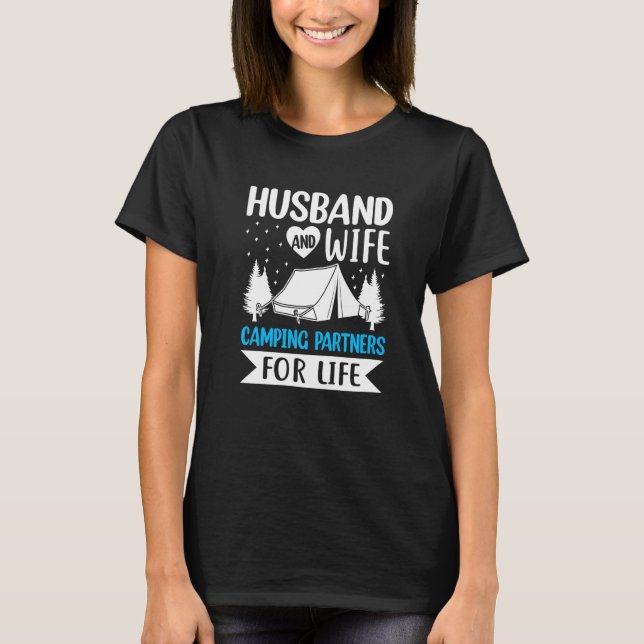 T-shirt Husband and Wife Camping Partners for Life  Camper (Devant)