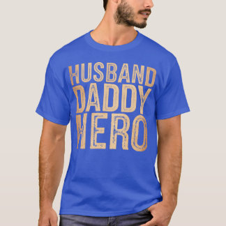 T-shirt Husband Daddy Héros amis de Fête des pères