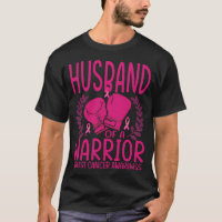 Husband of a Warrior Breast Cancer Awareness