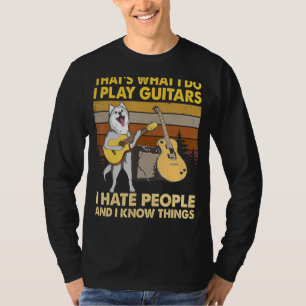 T-shirt Husky Dog C'est ce que je fais Je joue Guitares Do