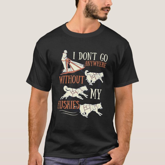T-shirt Husky Dog Sledding pour un coureur de chiens de tr (Devant)