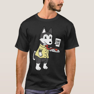 T-shirt Husky Ruff Day Funny Chien cadeau