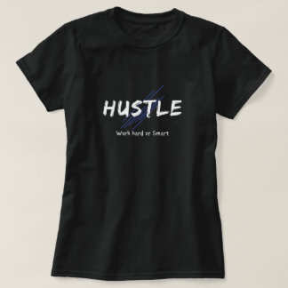 T-shirt Hustle
