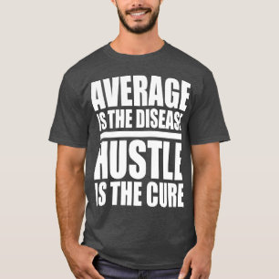 T-shirt Hustle - Mots Motivationnels