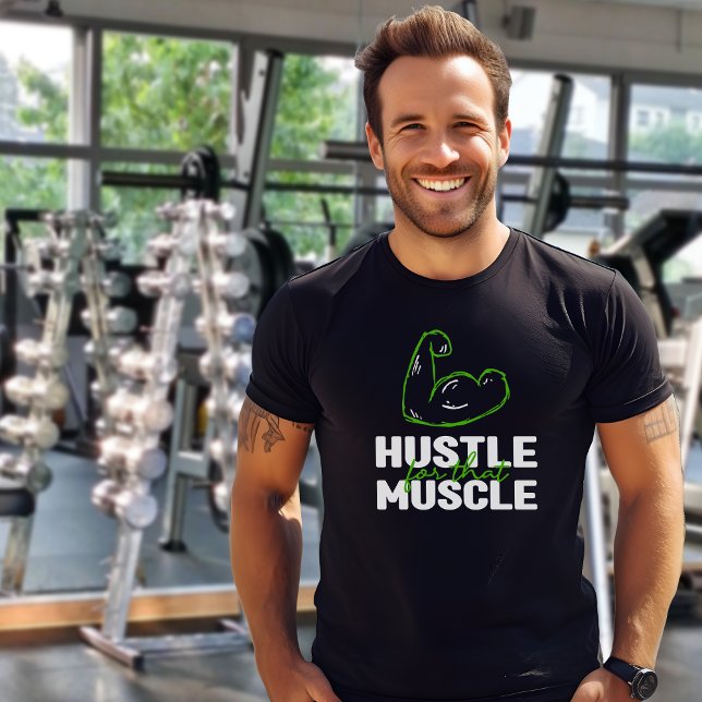 T-shirt Hustle pour ce Muscle, Salle de gym, Fitness (Créateur téléchargé)