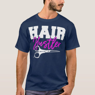 T-shirt Hustler de cheveux - Drôle coiffeur de coiffeur