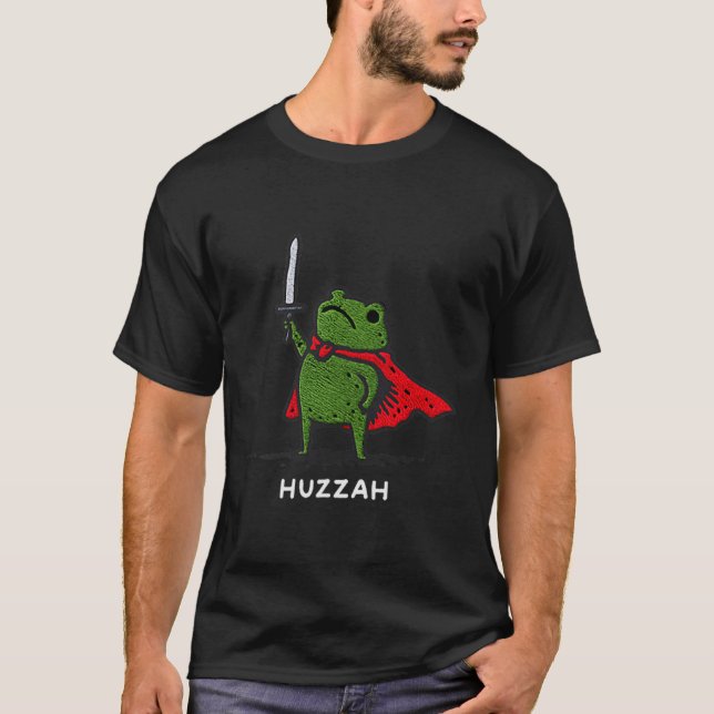T-shirt Huzzah Frog Knight Funny Sword Meme Quote  (Devant)