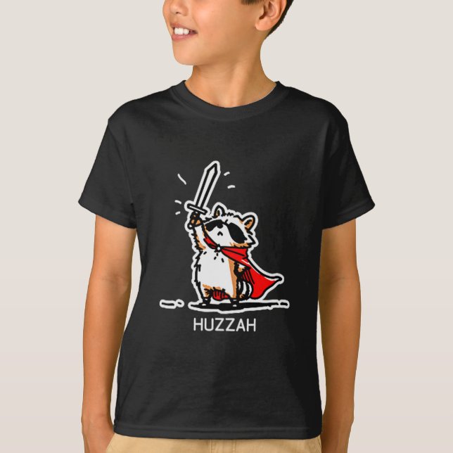 T-shirt Huzzah Raccoon Knight Funny Sword Meme Quote  (Devant)
