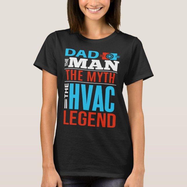 T-shirt HVAC Dad  Appreciative Father HVAC Tech HVAC Mecha (Devant)