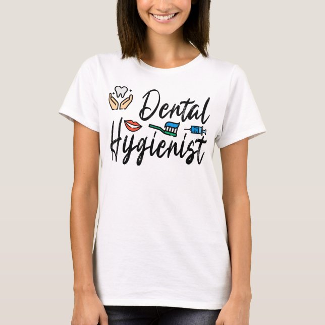 T-shirt Hygiéniste dentaire (Devant)