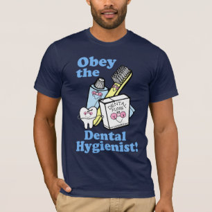 T-shirt Hygiéniste dentaire drôle