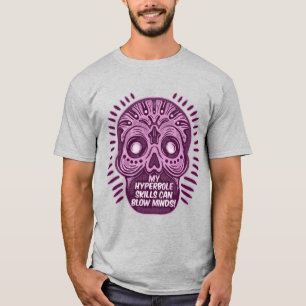 T-shirt Hyperbole Funny ANGLAIS LANGUE