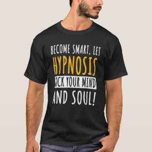 T-shirt Hypnose Expert Hypnotiseur Mesmeriste Hypnothérapi