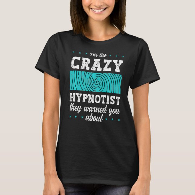 T-shirt Hypnose Sleep Hypnotist Guide Spiral Obtenir Hypno (Devant)