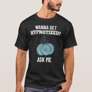 T-shirt Hypnose Sleep Hypnotist Guide Spiral Obtenir Hypno
