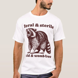 T-shirt Hystérectomie Du Raccoon Feral Et Stérile Uterus