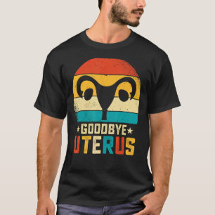 T-shirt Hystérectomie Survivante Adieu Uterus Retro Uterus