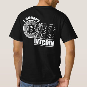T-shirt I Accept Bitcoin Crypto