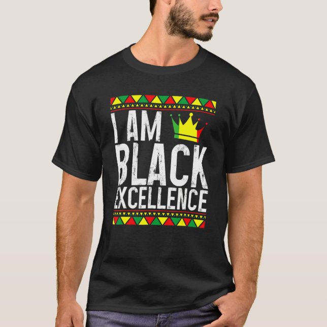 T-shirt I Am Black Excellence African American Pride Black (Devant)