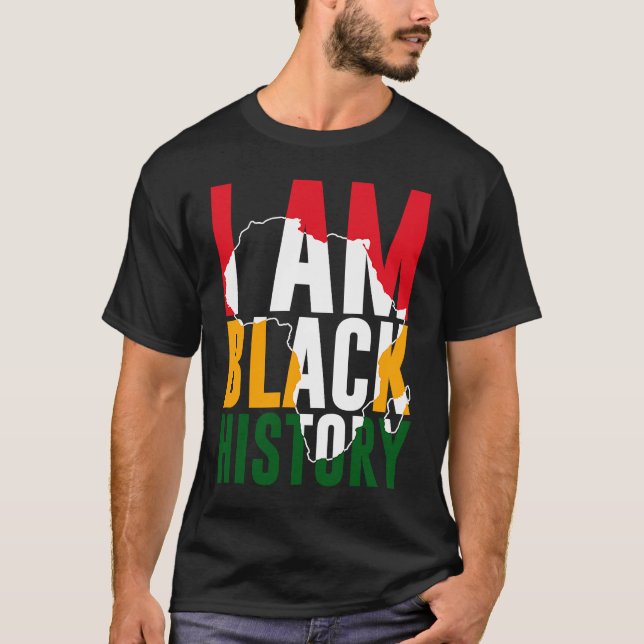 T-shirt I Am Black History Month African American Pride (Devant)