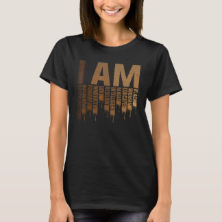 T-shirt I Am Black Woman Educated Melanin Black History Mo