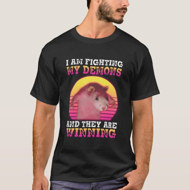 T-shirt I Am Fighting My Demons Rat (Devant)