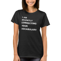 I am Silently Correcting Your Vocabulary