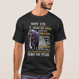 T-shirt I Am Son Of God Born In May My Scars Have A